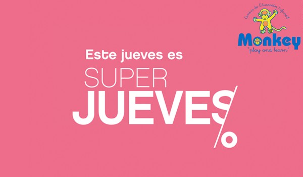 ¡¡SUPER JUEVES EN CEI MONKEY!! ¡¡SUPER JUEVES EN CEI MONKEY!!