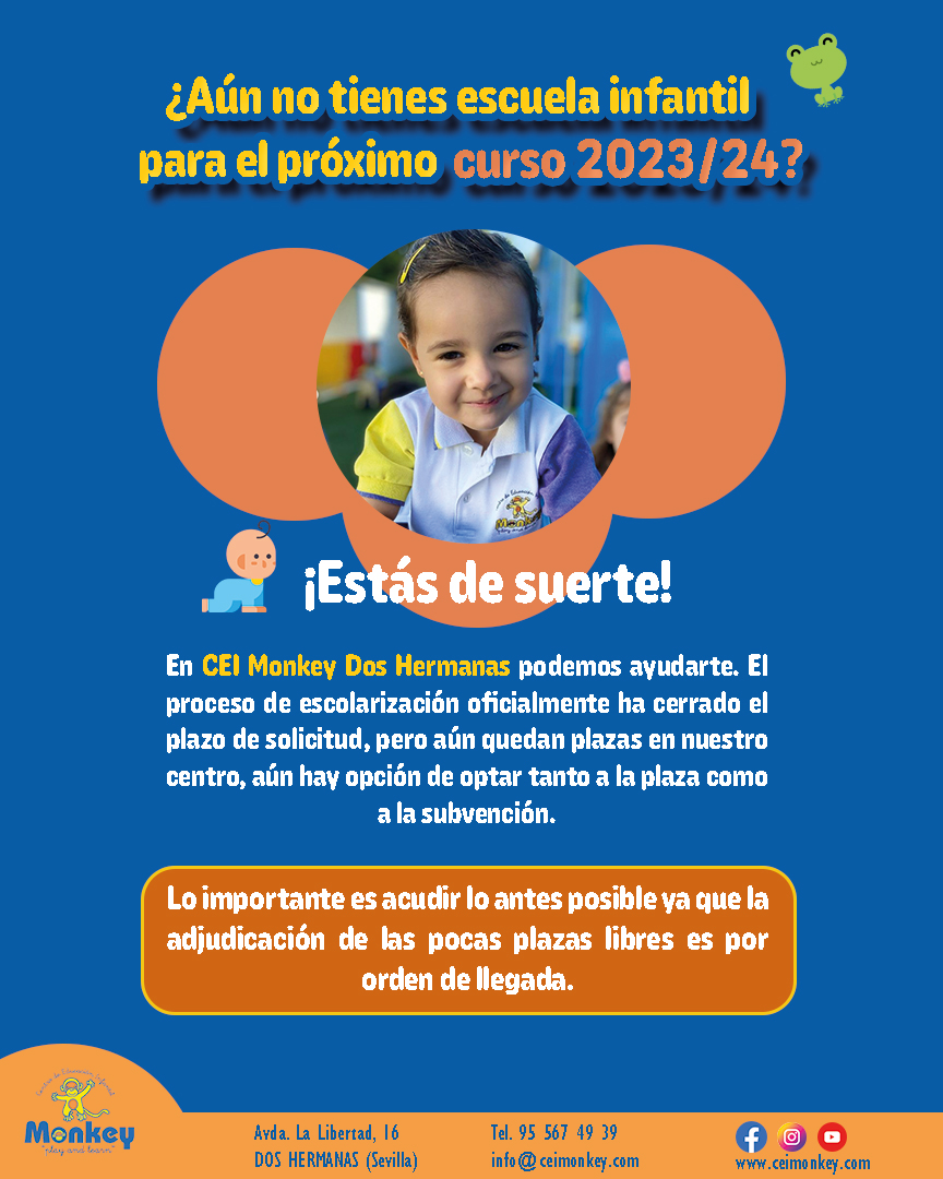 A partir del 10 de Julio se abre el periodo extraordinario para pedir plazas para el próximo curso 2023/24